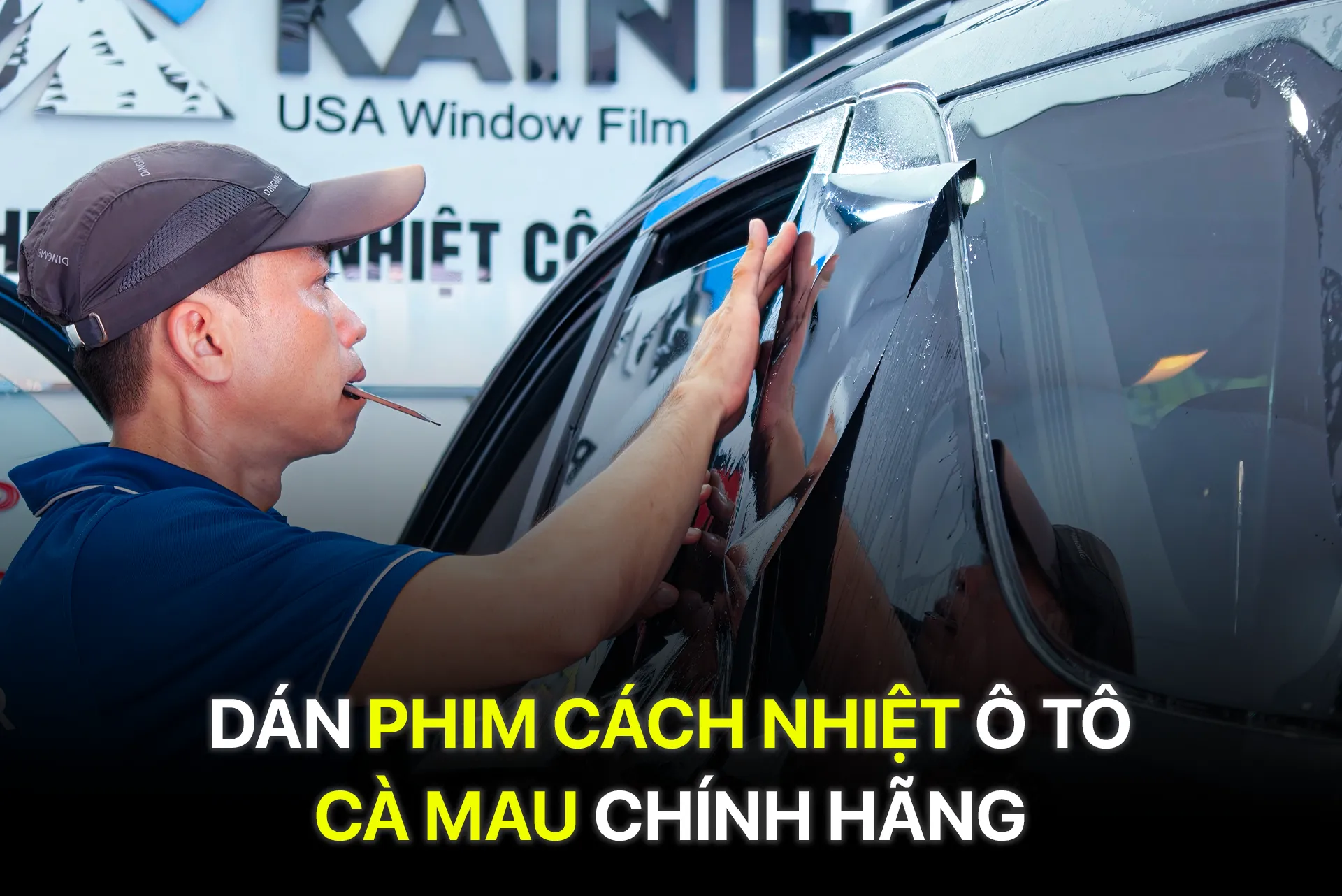 Dán phim cách nhiệt ô tô Cà Mau chính hãng