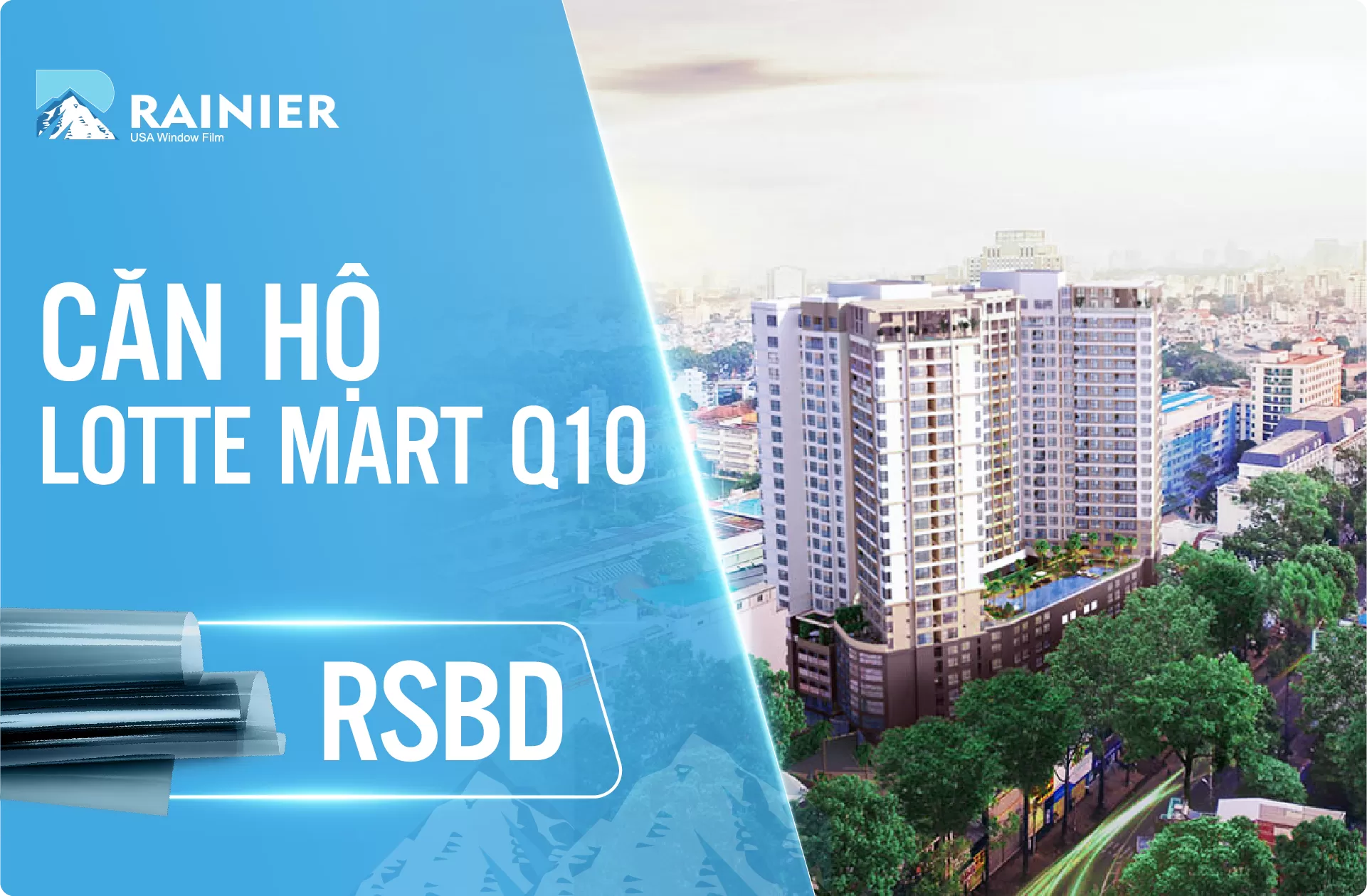Dán phim cách nhiệt Rainier Colorful tại Lotte Mart - Quận 10