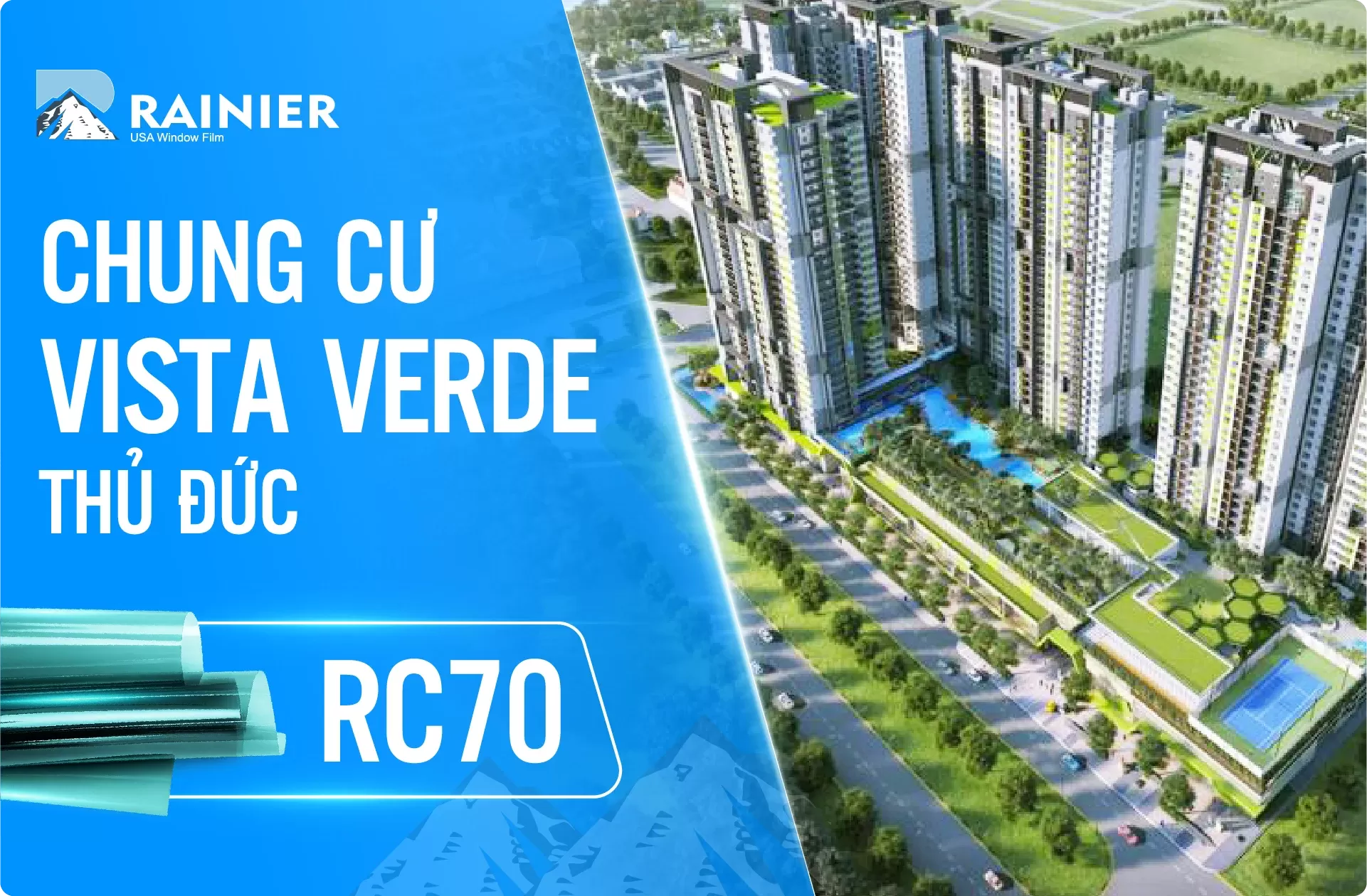 Phim cách nhiệt Rainier dán kính chung cư Vista Verde