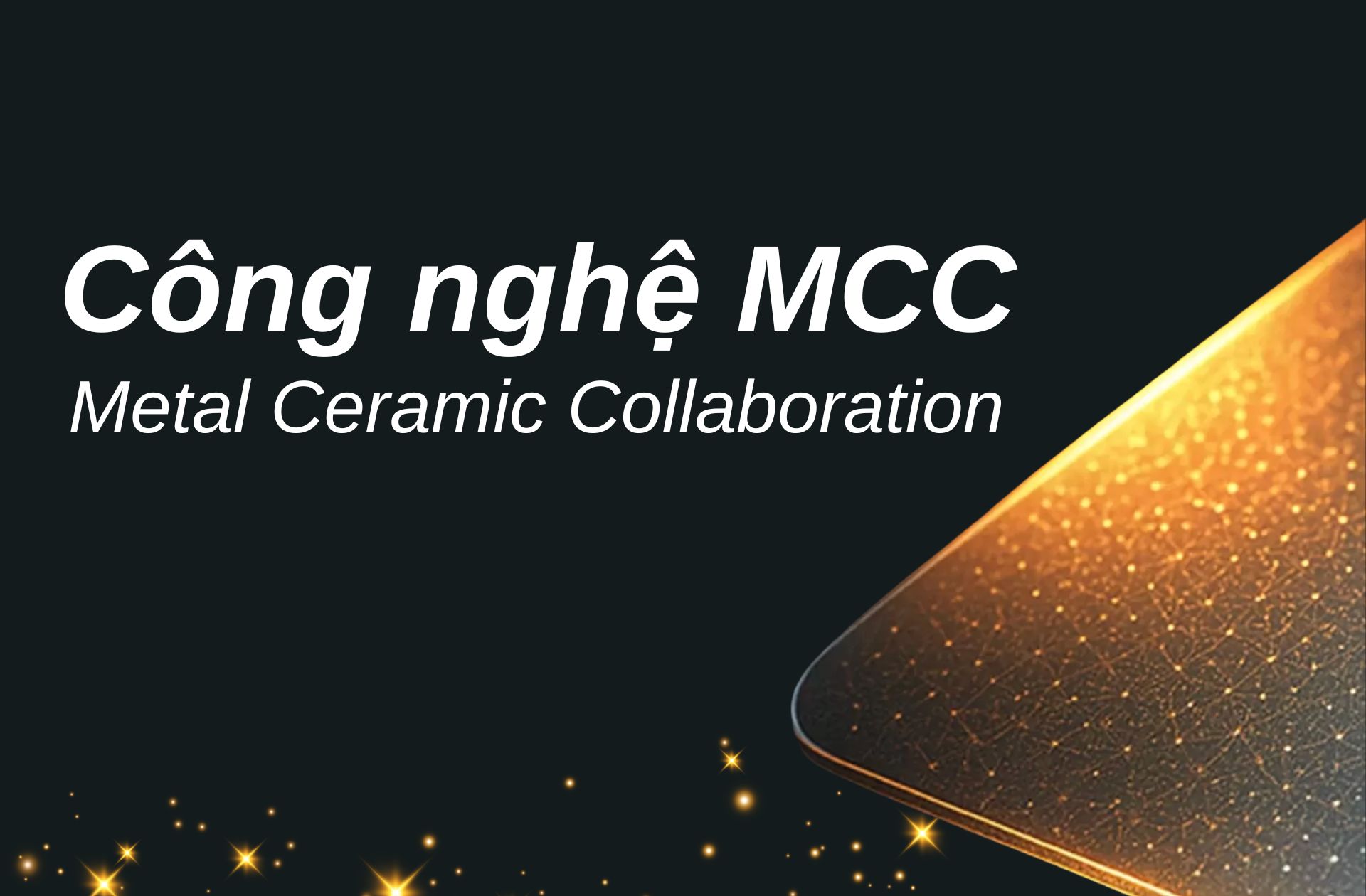 Công nghệ MCC
