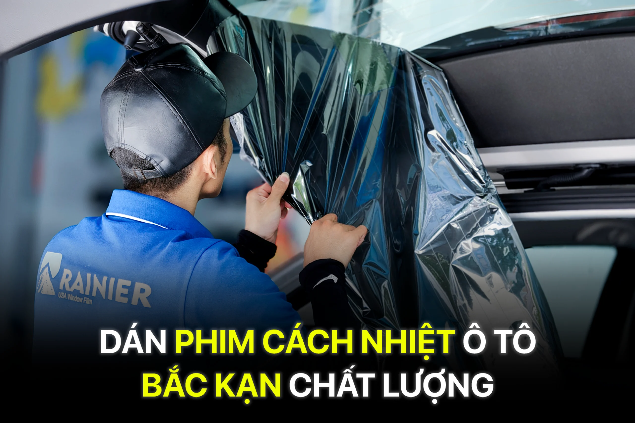 Dán Phim Cách Nhiệt Ô Tô Bắc Kạn Chất Lượng