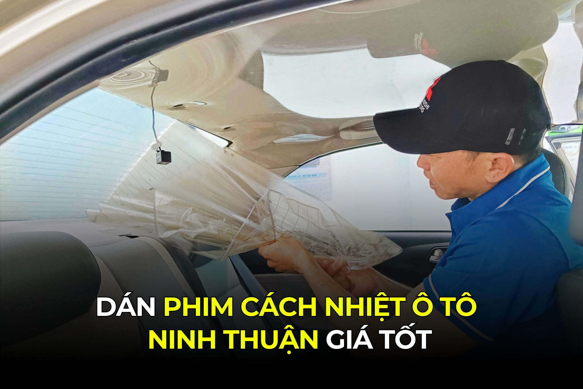 Dán Phim Cách Nhiệt Ô Tô Ninh Thuận Giá Tốt
