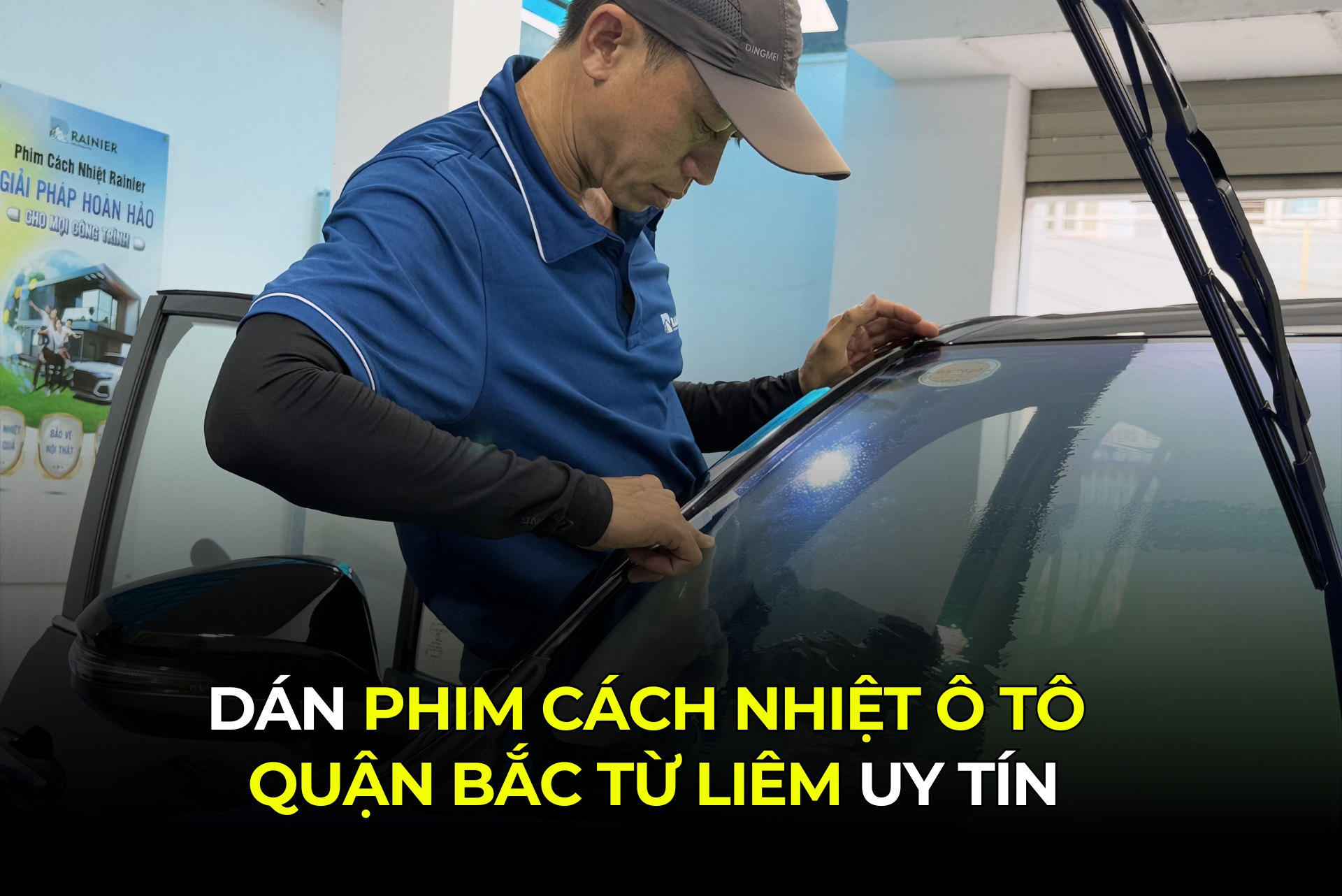 Dán Phim Cách Nhiệt Ô Tô Quận Bắc Từ Liêm Uy Tín