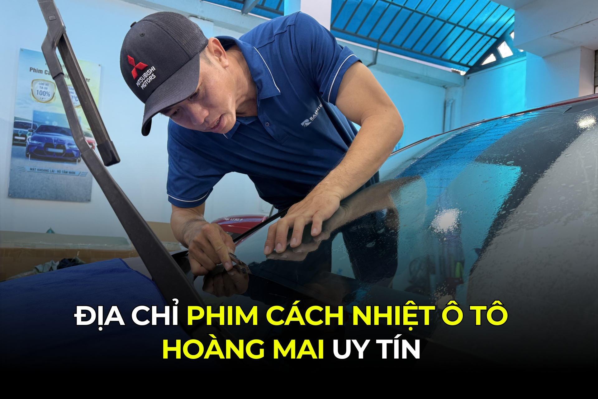 Địa Chỉ Phim Cách Nhiệt Ô Tô Hoàng Mai Uy Tín