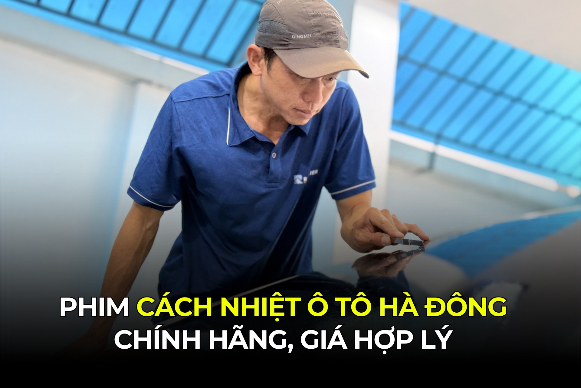 Phim Cách Nhiệt Ô Tô Hà Đông Chính Hãng, Giá Hợp Lý