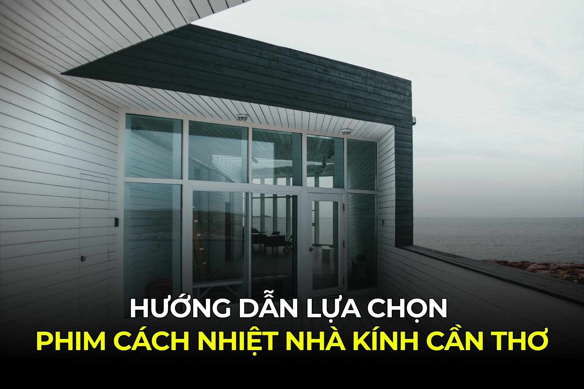 Hướng Dẫn Lựa Chọn Phim Cách Nhiệt Nhà Kính Cần Thơ - Tư Vấn Giá