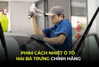 Phim Cách Nhiệt Ô Tô Hai Bà Trưng Chính Hãng